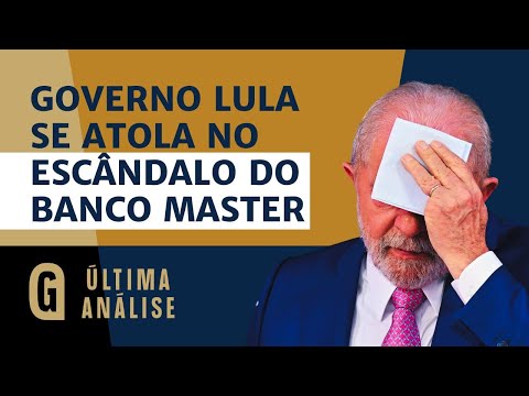 Lula e Banco Master: tem suspeita de corrupção? Tem, sim senhor! / ÚLTIMA ANÁLISE