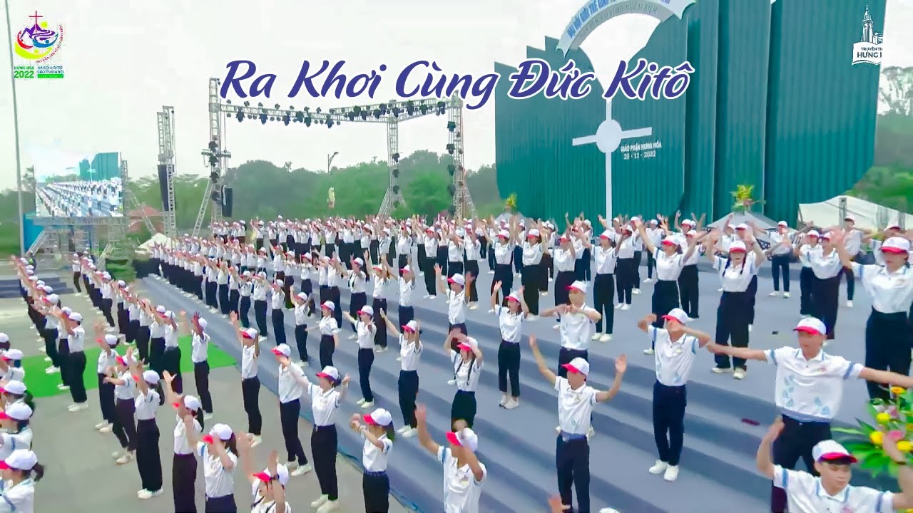 Cử Điệu: Ra Khơi Cùng Đức Kitô Đại hội Giới trẻ Giáo... - youtube