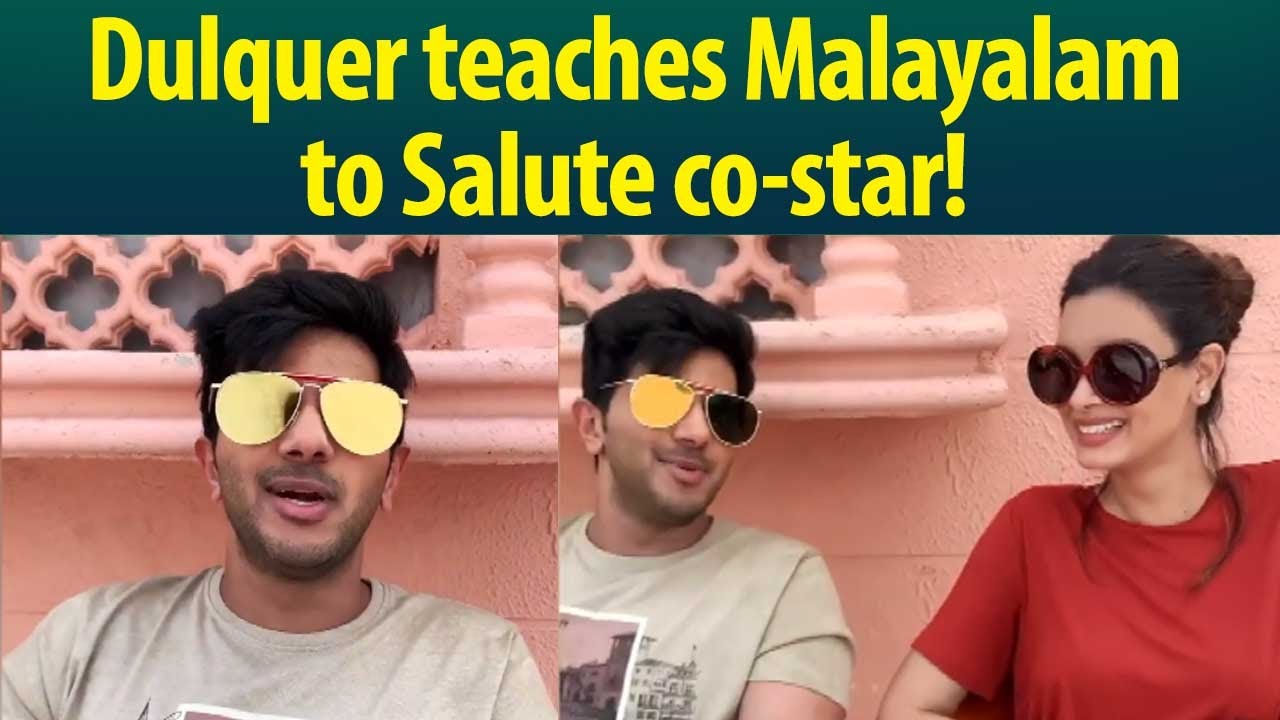 Adorable video of Dulquer teaching Malayalam to Salute co-star Diana Penty goes viral!