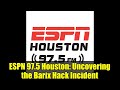 ESPN 97.5 Houston: Uncovering the Barix Hack Incident