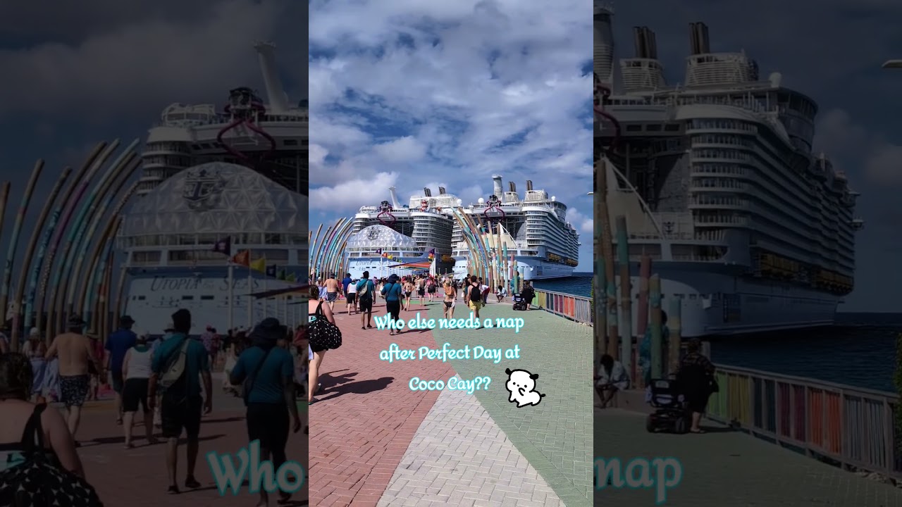 A Long Fun Day Awaits...#royalcaribbean #cruise #perfectdayatcococay