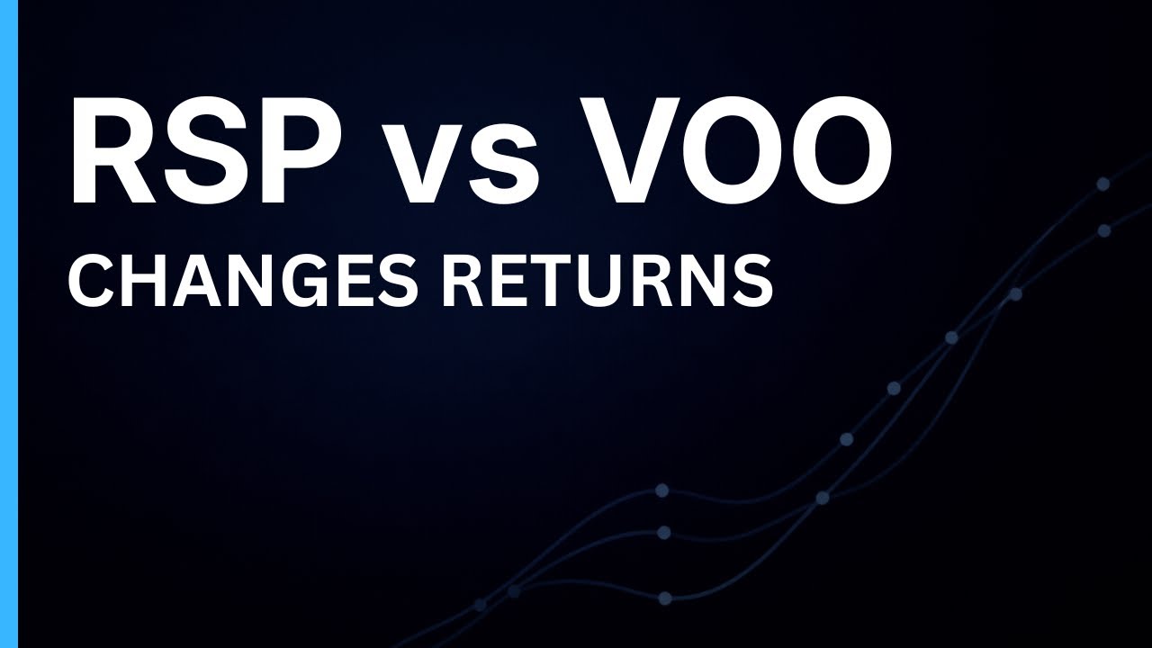 RSP vs VOO — The Weighting Difference That Changes Returns