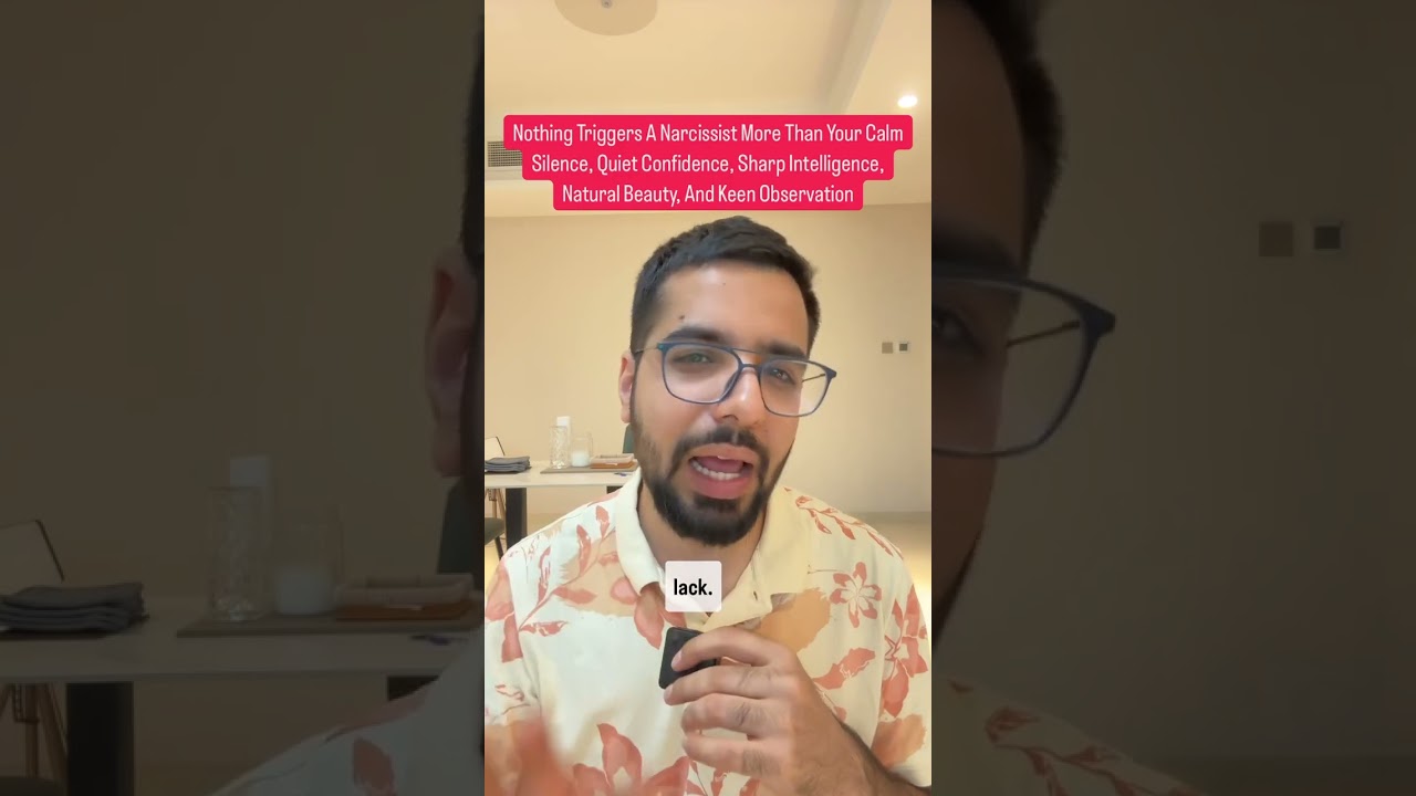 Nothing Triggers A Narcissist More Than Your Calm Silence, Quiet Confidence And Sharp Intelligence