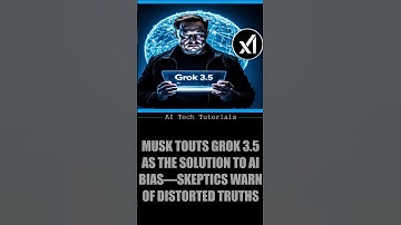 Grok 3.5 EXPLAINED: Musk’s War on “Woke” AI Sparks Global Debate