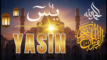 Surah Yasin Yaseen سورة يس Relaxing heart touching voice 2