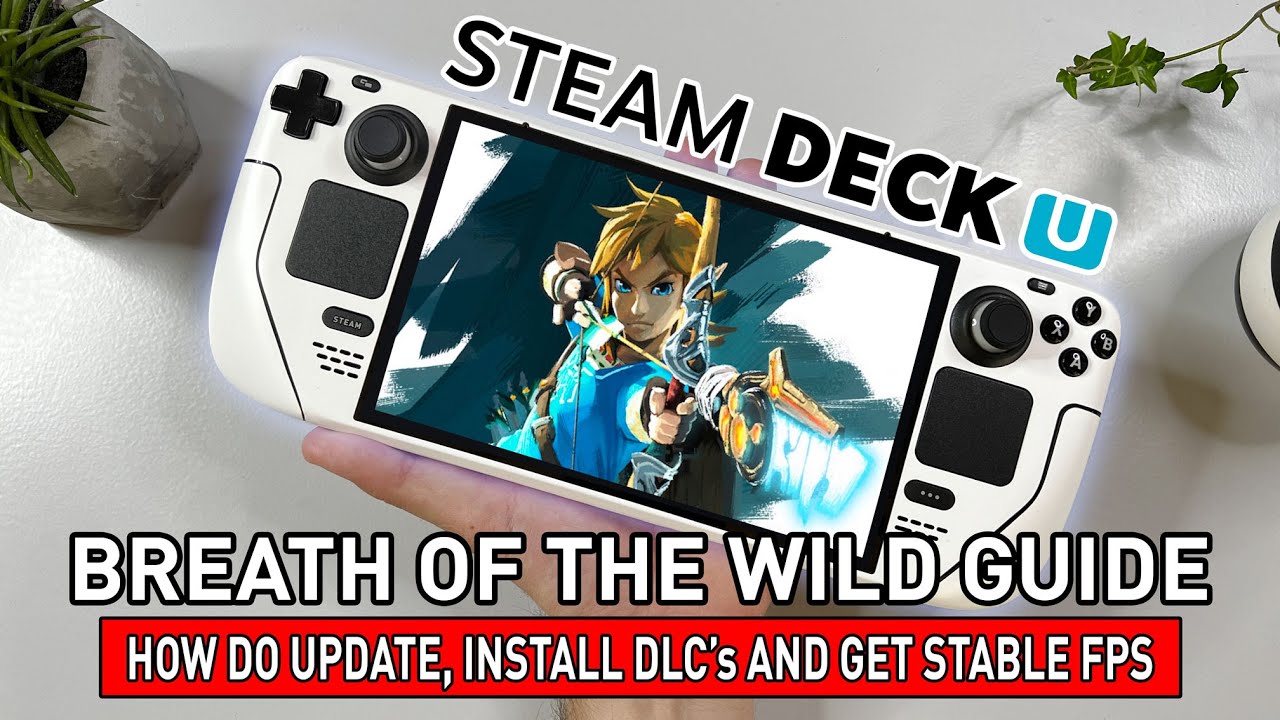 The Legend of Zelda: Breath of the Wild Steam Deck Cemu Best Settings