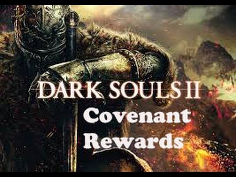 Dark Souls 2 Covenant Rewards & Platinum Trophy