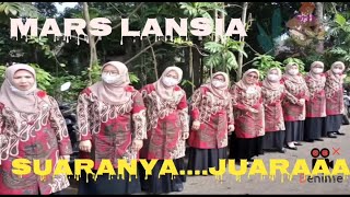 MARS LANSIA.... SUARANYA JUARA