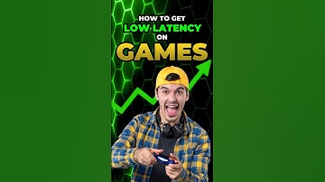 How to Get Low Latency on Games