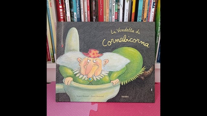 Cornabicorna - Libri - Il Drago Fanfarone