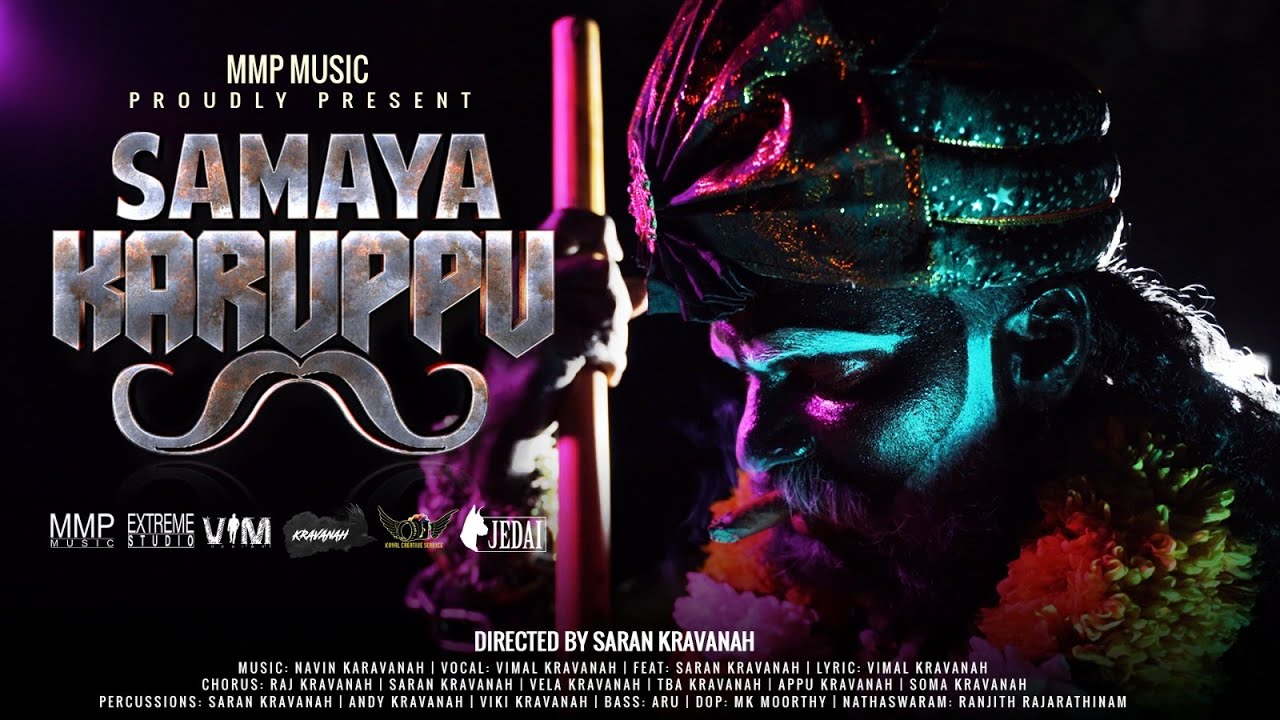 Samaya Karuppu  Teaser  Kravanah  Extereme Studio  MMP Music  2023