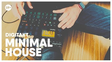 Minimal House Synthjam with Elektron Digitakt only | 59 Perlen