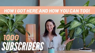1000 Subscribers, Starting a YouTube Channel from Scratch in 2021 (How I Started + How You Can Too)!