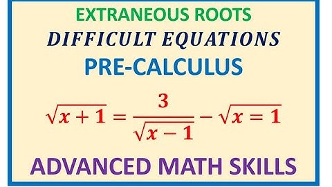 Invalid Extraneous root Solution of Radical Equation with Square Roots