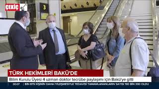 Türk Hekimleri Baküde 10.07.2020 Turkey