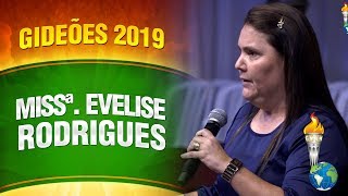 Gideões 2019 - Missionária Evelise Rodrigues
