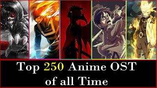 My Top 250 Anime Soundtracks of All Time (OST and Insert Songs)