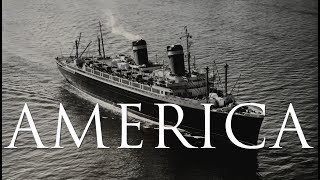 SS AMERICA: Life of the American Dream