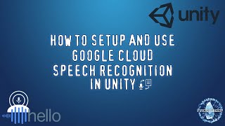 Google Cloud Speech Recognition setup in Unity Engine Tutorial #1