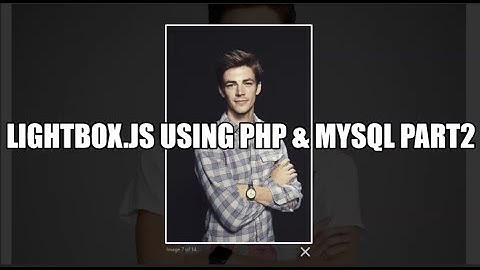 lightbox.js add gallery into website using php and mysql