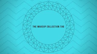 The Makeup Collection Tag