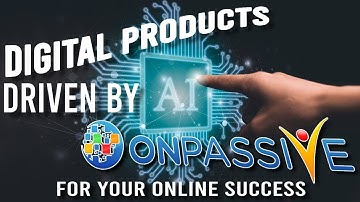 #AI DRIVEN ONLINE SUCCESS by #ONPASSIVE
