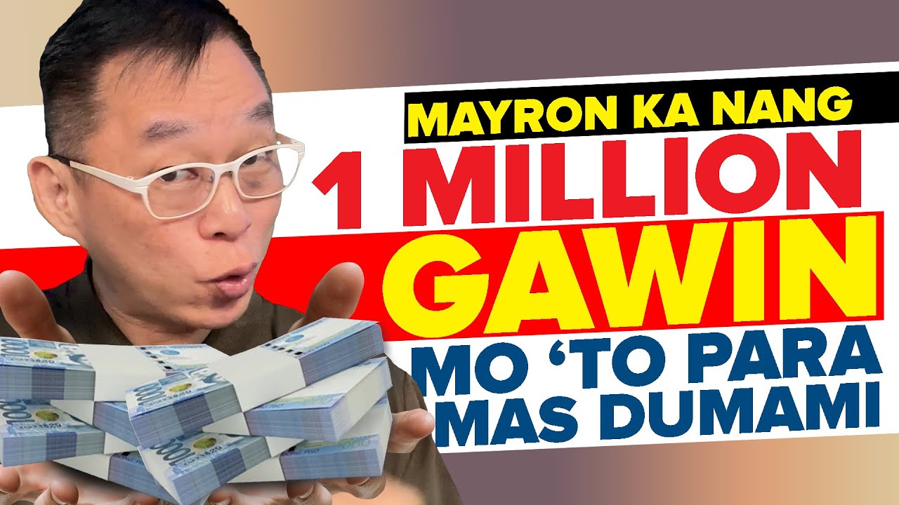 MAY 1 MILLION KA NA! Ano Ang Pinaka-Wise Mong Gawin Dito?