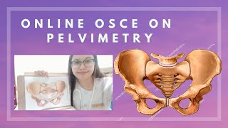 Online OSCE on Clinical Pelvimetry