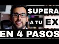 SUPERA A TU EX EN 4 PASOS #terapia #supera #ex