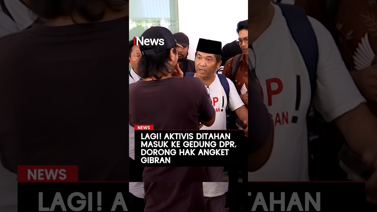 Lagi! Aktivis Ditahan Masuk ke Gedung DPR, Dorong Hak Angket Gibran | iNews Terkini