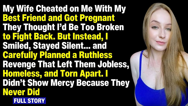 My Wife Cheated on Me with My Best Friend and Got Pregnant They Thought I’d Be Too Broken to Fight B