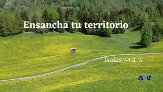 56. Ensancha tu territorio