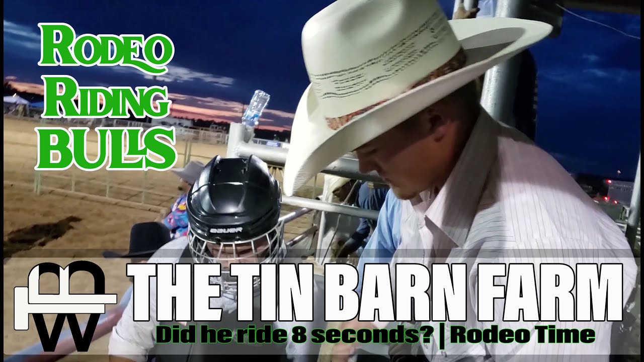 The Tin Barn Farm Boys are Bull RIDING Rodeo TIME YouTube