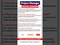 Top 5 Project Manager Job Interview Questions and Answers to ace your Dream Job