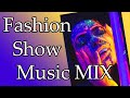 Fashion Show Music. Minimal Continuous Mix. Background