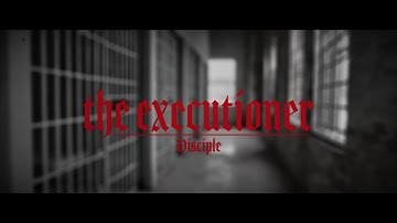 "The Executioner" OFFICIAL MUSIC VIDEO by Disciple