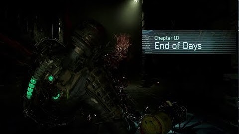 Dead Space Remake. Impossible Mode. Chapter 10 - End Of Days