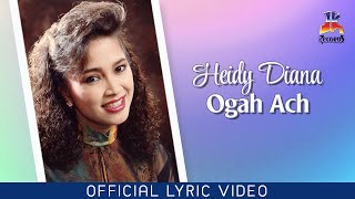 Heidy Diana - Ogah Ach