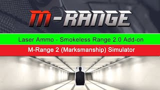 M-Range 2 (Marksmanship) Simulator - Laser Ammo - Smokeless Range 2.0 Add-on screenshot 4