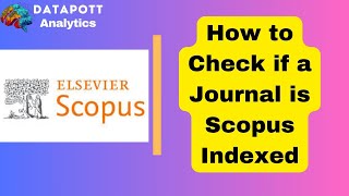 Full How to Check if a Journal is Scopus Indexed || #scopus Guide