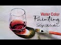 Watercolor stilllife painting   a glass of wine  how to paint glass