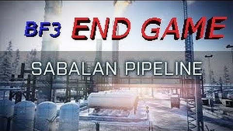 Battlefield 3 "END GAME" Conquest "SABALAN PIPELINE"Gameplay