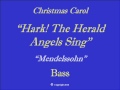 Hark the Herald Angels Sing - Bass.wmv