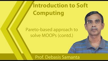 Lecture 32 : Pareto-based approach to solve MOOPs (contd.)