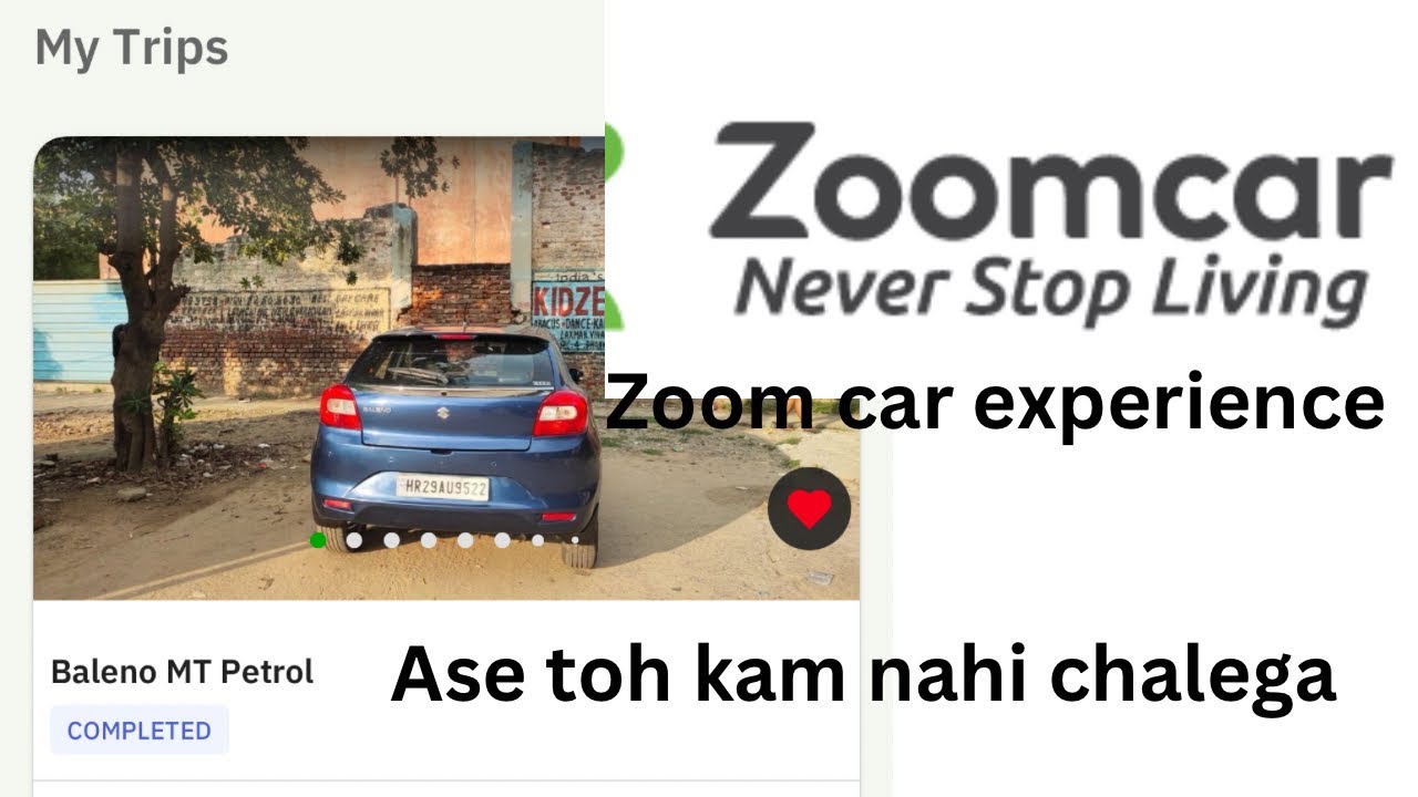 My experience with zoomcarself drive car good or bad? YouTube
