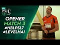 Opener | Lahore Qalandars vs Multan Sultans | Match 3 | HBL PSL 7 | ML2T