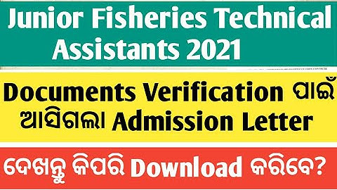 JFTA Documents Verification Admission Letter | Junior Fisheries Technical Assistants Admit Card 2022