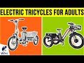 10 Best Electric Tricycles For Adults 2019