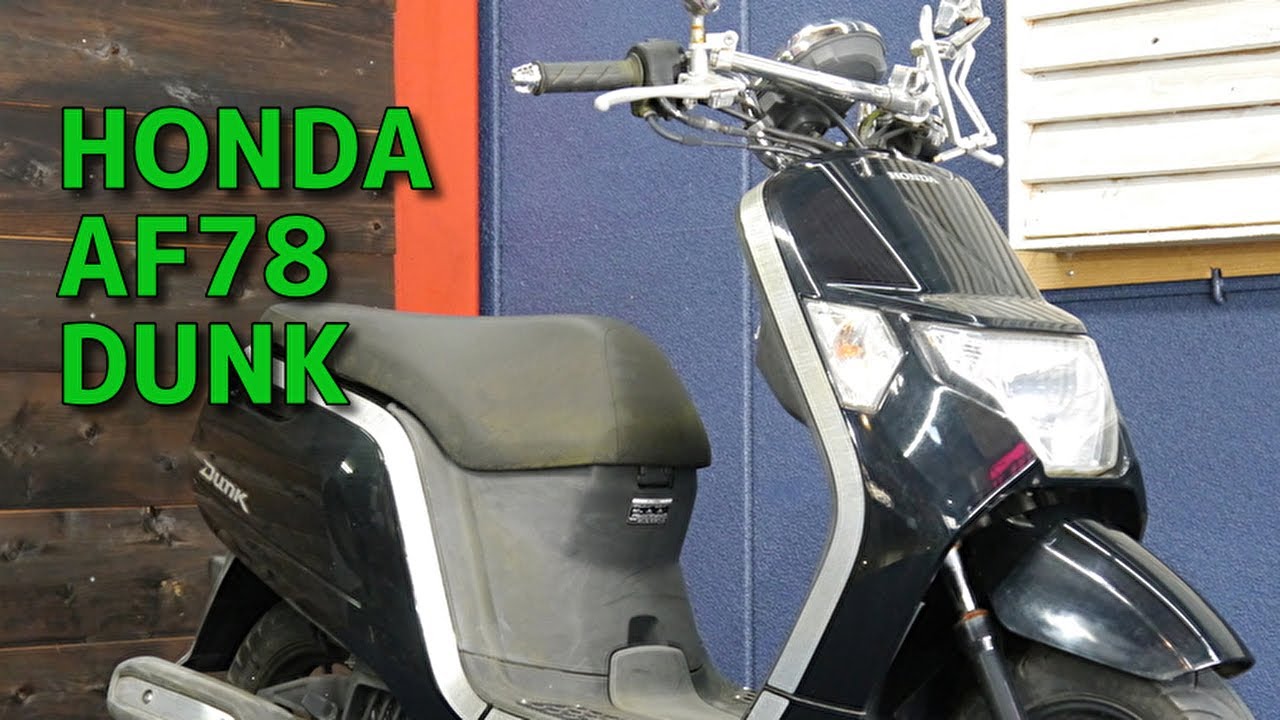 HONDA AF78 DUNK ダンク 参考動画 - YouTube