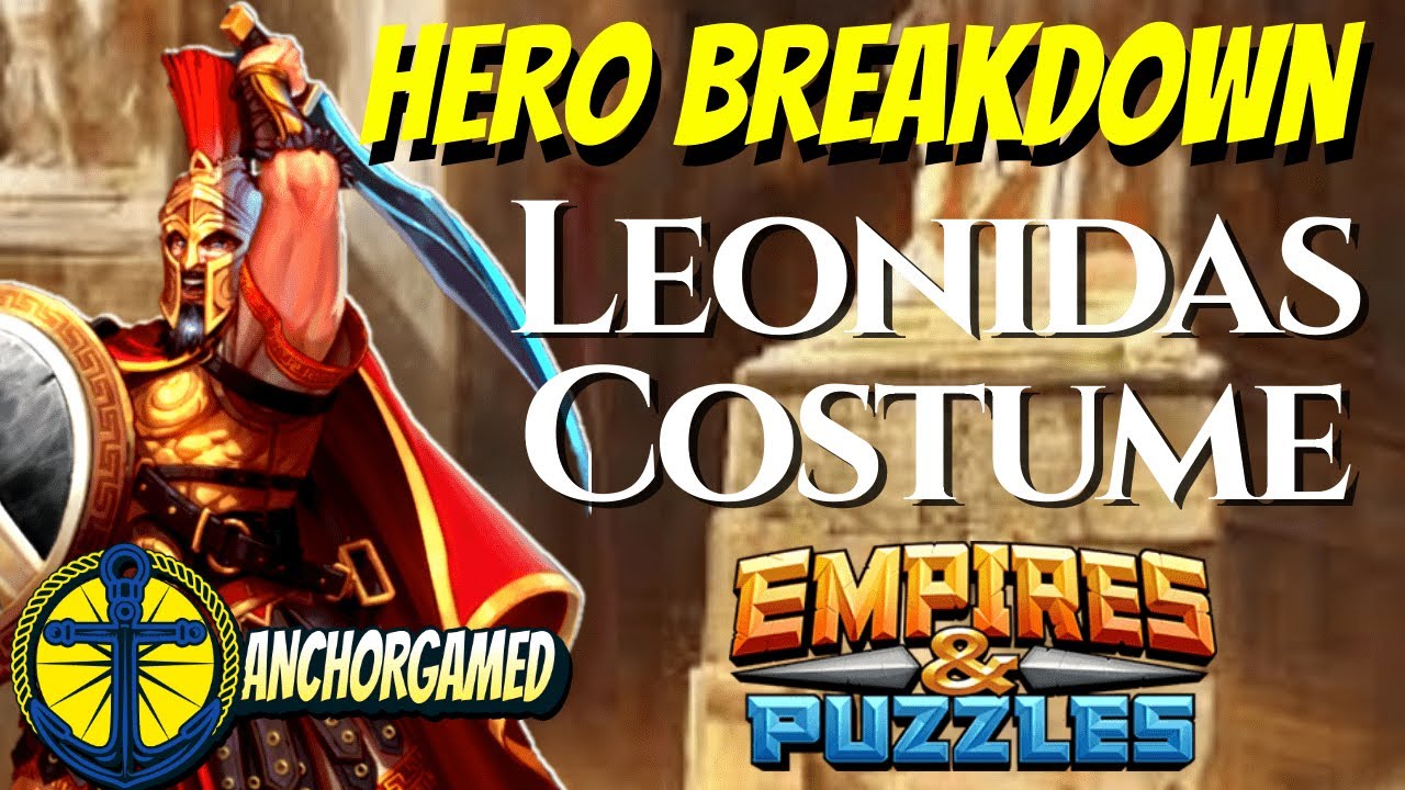 Leonidas Costume Empires and Puzzles Hero Breakdown YouTube